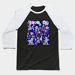 Rave On! Baseball T-Shirt